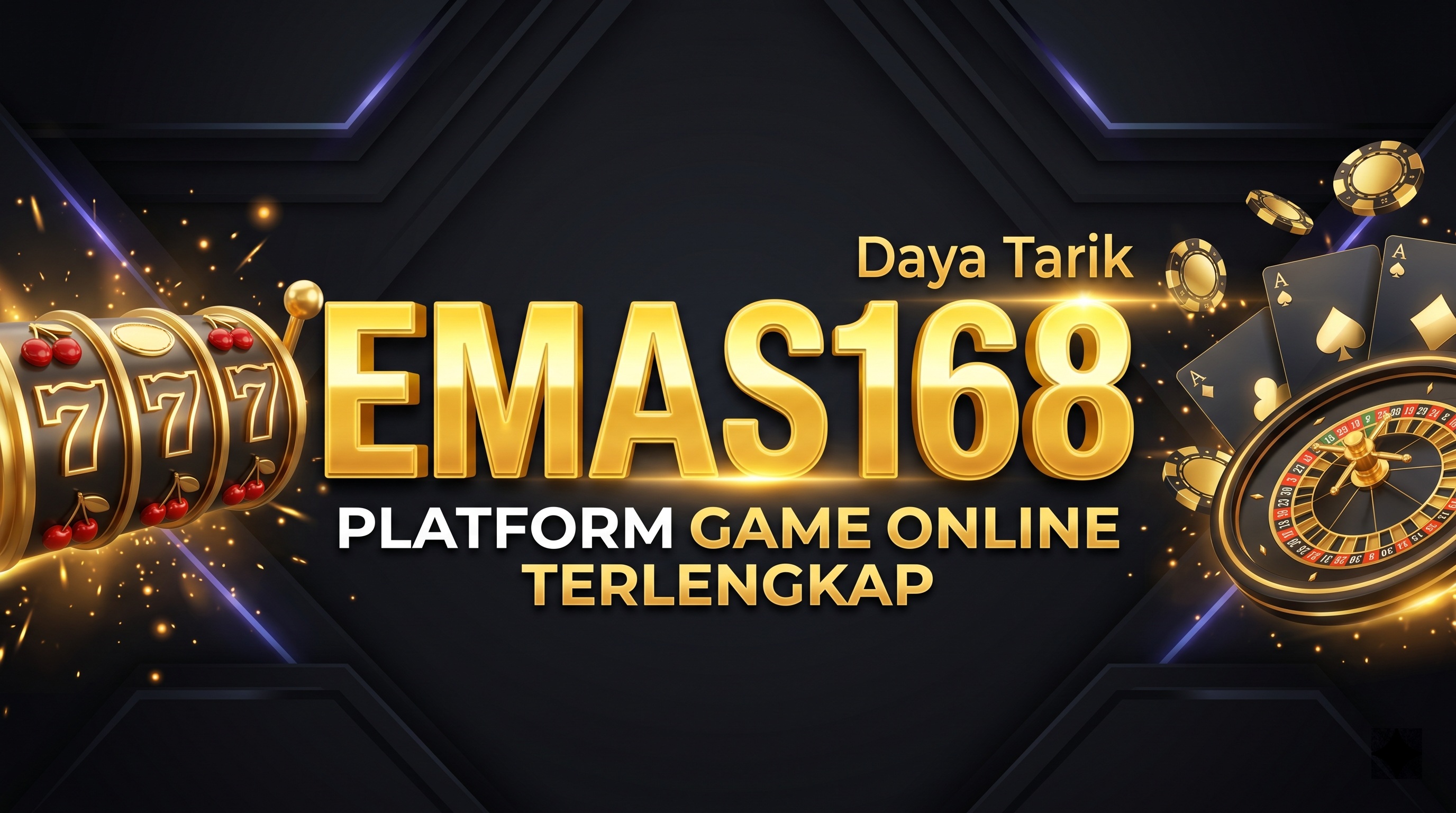 Daya Tarik EMAS168